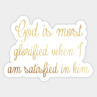 John piper quote Sticker